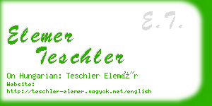 elemer teschler business card